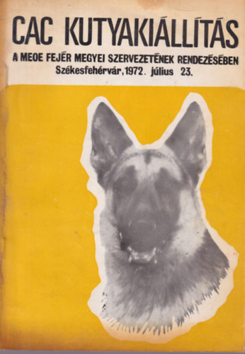 CAC kutyakillts Szkesfehrvr, 1972. jlius 23.