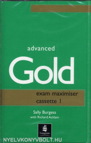 R. Acklam, Burgess, Sally - Advanced Gold Exam Maximiser with Key