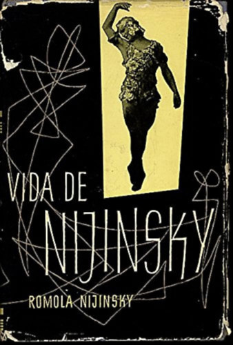 Rmola de Pulszky Nijinsky - Vida de Nijinsky