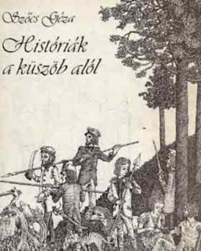 Sz�cs G�za - Hist�ri�k a k�sz�b al�l (Kar�csonyi j�t�k - A kakas - "R�me� �s J�lia")