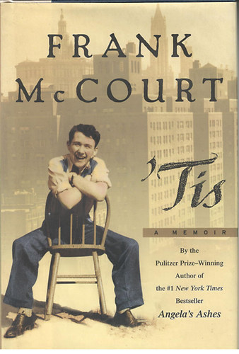 Frank McCourt - 'Tis