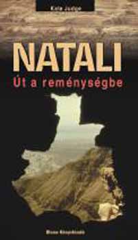Kate Judge - Natali - �t a rem�nys�gbe
