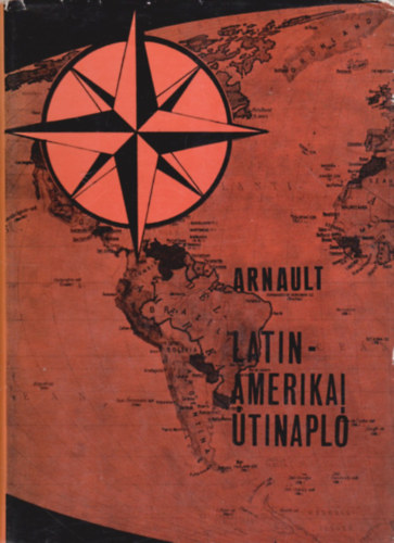 Jacques Arnault - Latin-amerikai tinapl