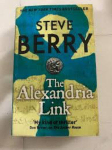 Steve Berry - The Alexandria Link