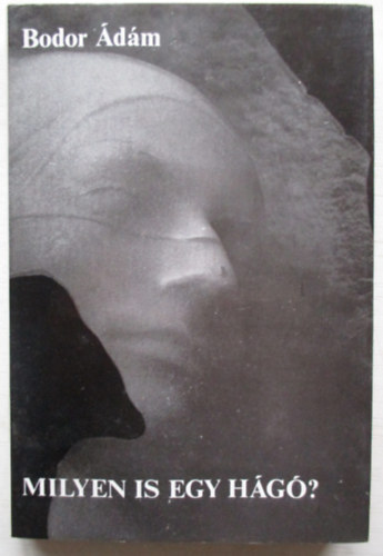 Bodor Ádám - Milyen is egy hágó?