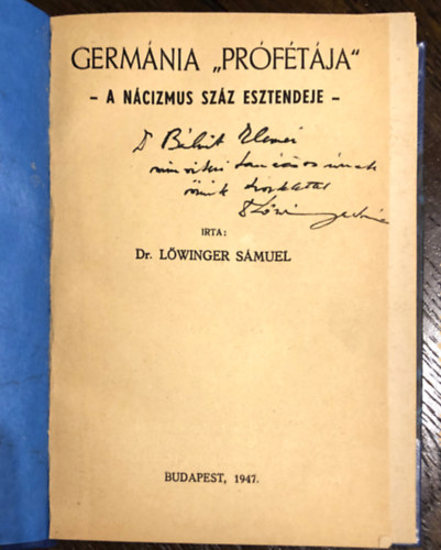 dr. Lwinger Smuel - Germnia "prftja": a ncizmus szz esztendeje