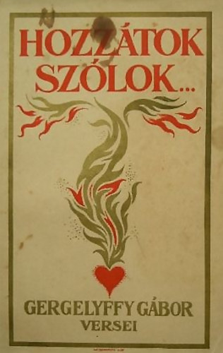 Gergelyffy Gbor - Hozztok szlok