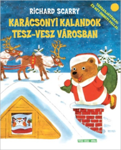 Richard Scarry - Kar�csonyi kalandok Tesz-vesz v�rosban