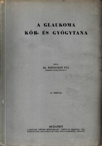Dr. Weinstein Pl - A glaukoma kr- s gygytana