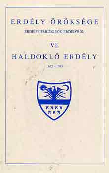 Cserei-Rozsnyai-Bethlen-Kornis - Erdly rksge VI.-Haldokl Erdly 1662-1703