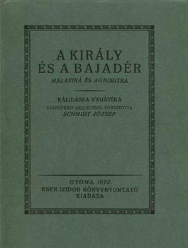 Kálidásza - A király és a bajadér