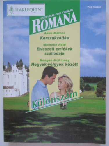 Romana különszám 2003/1 (Korszakváltás, Elveszett emlékek szállodája, Hegyek-völgyek között)