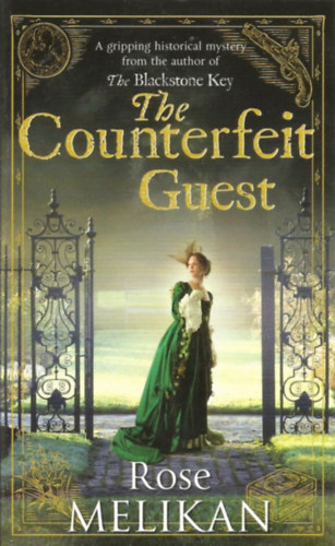 Rose Melikan - The Counterfeit Guest