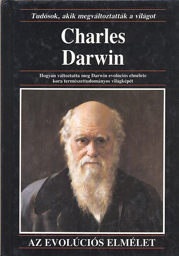 Anna Sproule - Charles Darwin - Az evolcis elmlet