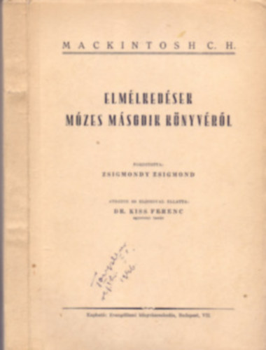 Zsigmondy Zsigmond  Mackintosh C.H. (ford.) - Elmlkedsek Mzes msodik knyvrl
