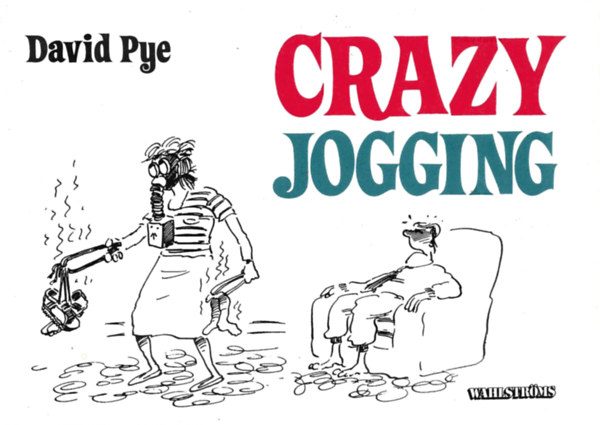David Pye - Crazy jogging