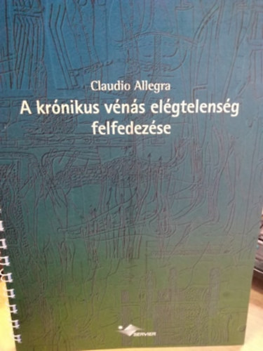 Claudio Allegra - A kr�nikus v�n�s el�gtelens�g felfedez�se