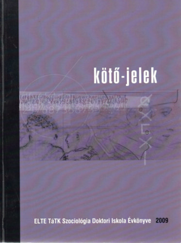 Szabari Vera  (szerk.) Nmedi Dnes ( szerk. ) - Kt-jelek 2009