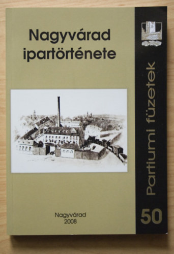 Nagyvárad ipartörténete