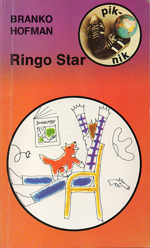 Branko Hofman - Ringo Star - R�ber L�szl� rajzaival