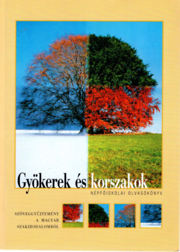 Sz. Tth Jnos - Gykerek s korszakok- Npfiskolai olvasknyv