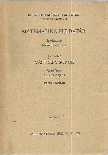 Pataki Bln; Lks gnes - Matematika pldatr IV. - Vgtelen sorok (kzirat)