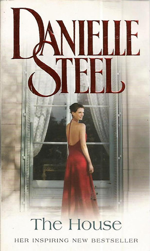 Danielle Steel - The House