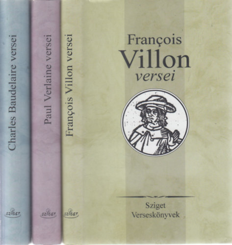 3 db. Sziget versesknyvek (Francois Villon versei + Paul Verlaine versei + Charles Baudelaire versei)