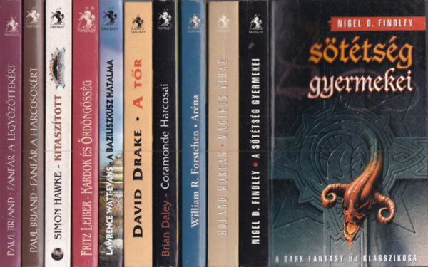 10 db. Valhalla fantasy (A sötétség gyermekei + Mágikus vihar + Aréna + Coramonde harcosai + A tőr + A baziliszkusz hatalma + Kardok és ördöngősség + Kitaszított + Fanfár a harcosokért + Fanfár a legyőzöttekért)