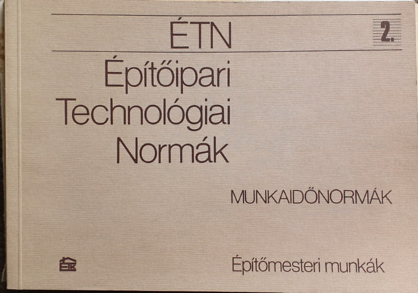 ptipari technolgiai Normk - Munkaidnormk 2. - ptmesteri munkk