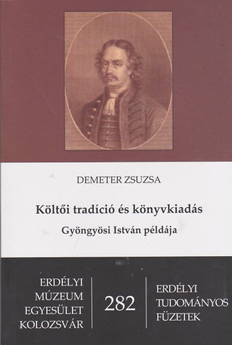 Demeter Zsuzsa - K�lt�i trad�ci� �s k�nyvkiad�s