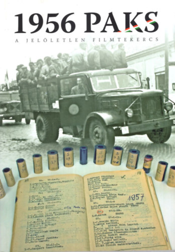 Koch Jzsefn Inotai Gyngyi - 1956 Paks - A jelletlen filmtekercs 290/500. sz. Szmozott pldny