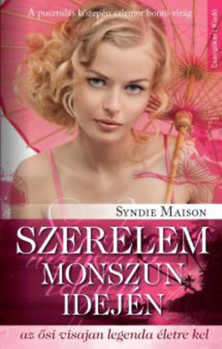 Syndie Maison - Szerelem monszun idejn