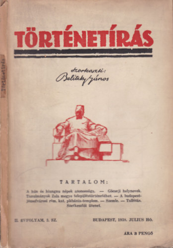 Belitzky J�nos  (szerk.) - T�rt�net�r�s II. �vfolyam 3. sz. 1938. j�lius