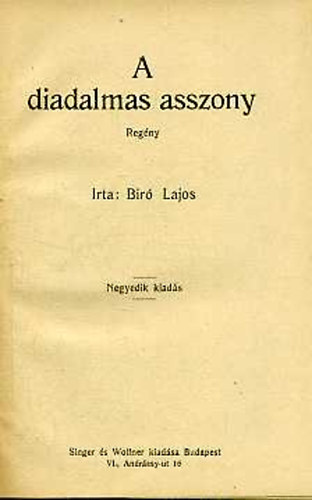 Bíró Lajos - A diadalmas asszony