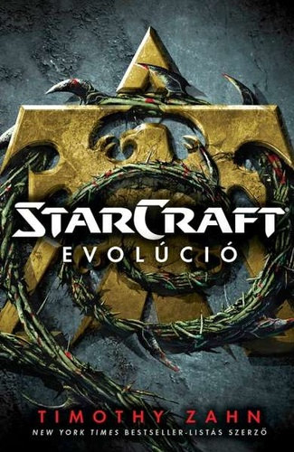 Timothy Zahn - Starcraft: Evolúció