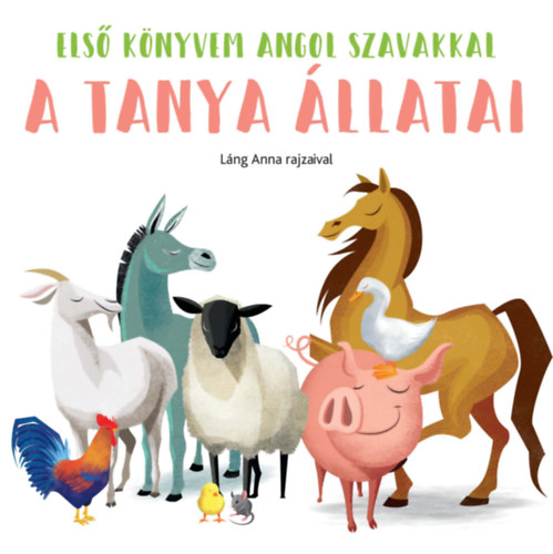 A tanya �llatai - Els� k�nyvem angol szavakkal