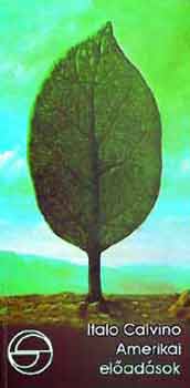 Italo Calvino - Amerikai el�ad�sok