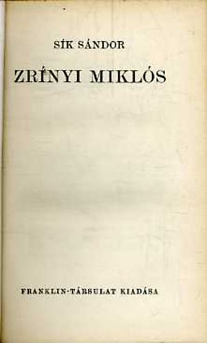 Sk Sndor - Zrnyi Mikls