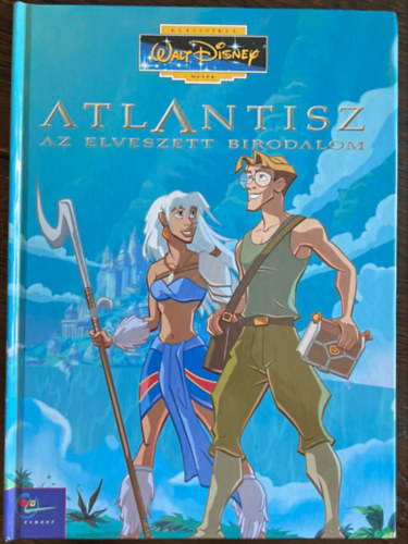 Walt Disney - Atlantisz - Az elveszett birodalom (Klasszikus Walt Disney mesk 33.)