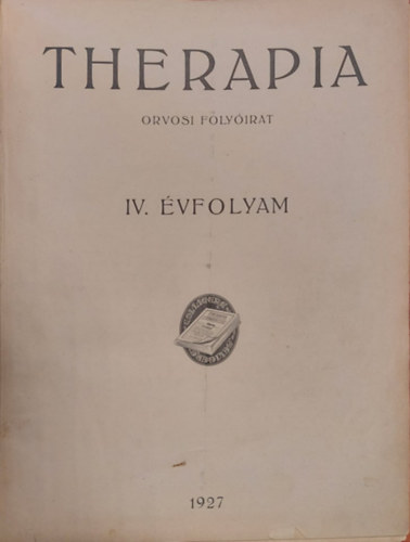 Bron Gyula dr.  (szerk.) - Therpia. Orvosi folyirat 1927. janur - december
