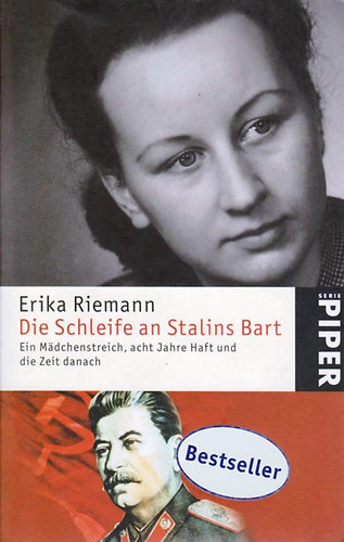 Erika Riemann - Die Schleife an Stalins Bart