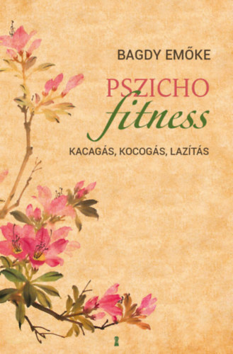 Dr. Bagdy Em�ke - Pszichofitness