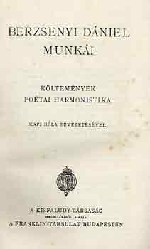 Berzsenyi Dániel - Berzsenyi Dániel munkái: Költemények-Poétai harmonistika