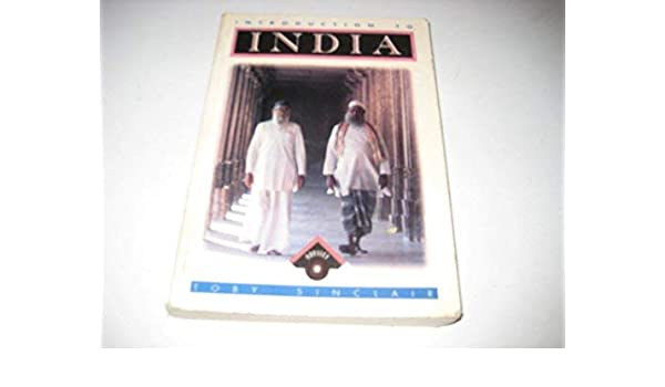 Toby Sinclair - Introduction to India