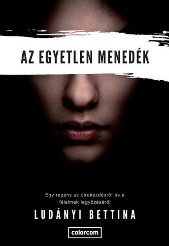 Lud�nyi Bettina - Az egyetlen mened�k