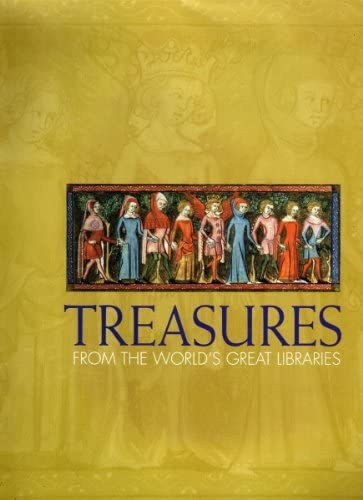 Treasures from the World's Great Libraries (A vilg nagy knyvtrainak kincsei - angol nyelv)