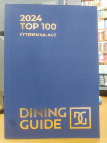 Herczeg Zoltán - 2024 Top 100 étteremkalauz
