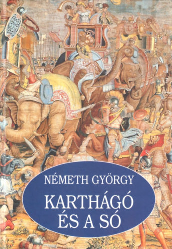 Németh György - Karthágó és a só