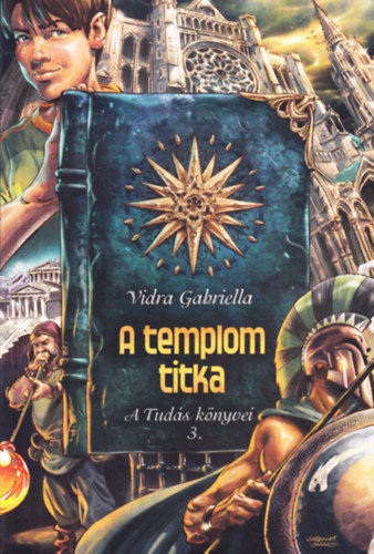 H. Vidra Gabriella - A Tuds knyvei III. - A templom titka